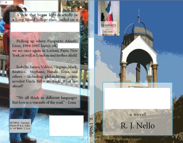 Draft Cover. Front cover photo (r): Notre Dame de la Garde, overlooking Dahouët harbor, Brittany. Rear cover: A visitor snapping a photograph, Manhattan. [Copyright © 2014 by R. J. Nello]