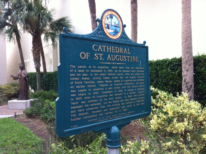 Brief history of the Cathedral Basilica of St. Augustine. [Photo by me, 2014.]